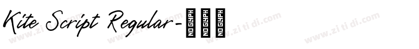 Kite Script Regular字体转换